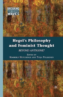 Front cover_Hegel's Philosophy And Feminist Thought