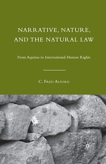 Front cover_Narrative, Nature, And The Natural Law