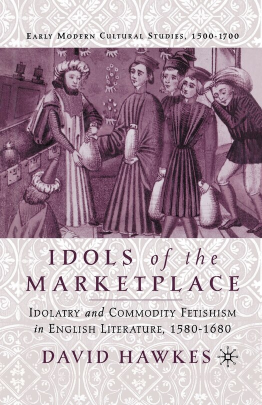 Front cover_Idols Of The Marketplace