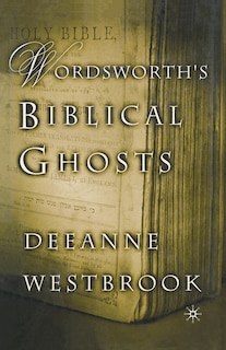 Front cover_Wordsworth's Biblical Ghosts