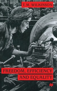 Front cover_Freedom, Efficiency And Equality