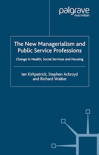 Couverture_The New Managerialism And Public Service Professions