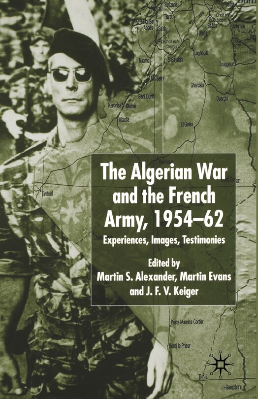 Front cover_Algerian War And The French Army, 1954-62