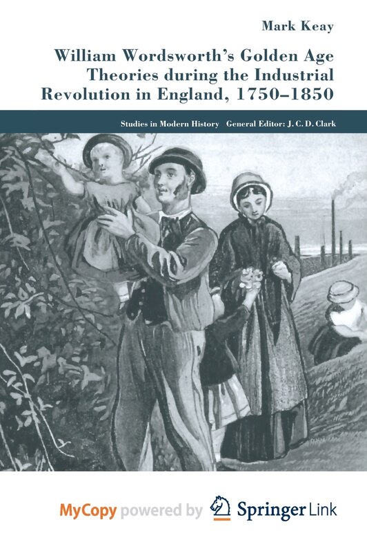 Front cover_William Wordsworth's Golden Age Theories During the Industrial Revolution