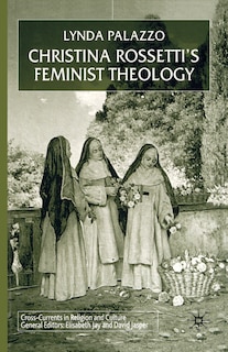 Front cover_Christina Rossetti's Feminist Theology