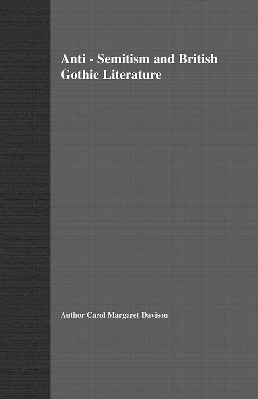 Couverture_Anti-semitism And British Gothic Literature