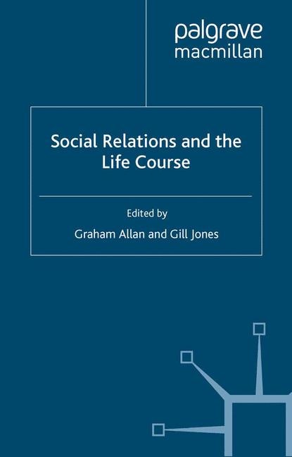 Couverture_Social Relations And The Life Course