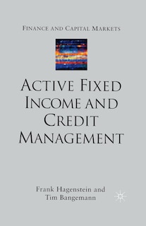 Active Fixed Income And Credit Management