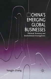 Front cover_China's Emerging Global Businesses