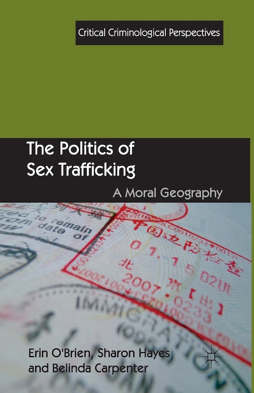 Front cover_The Politics Of Sex Trafficking