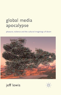 Front cover_Global Media Apocalypse
