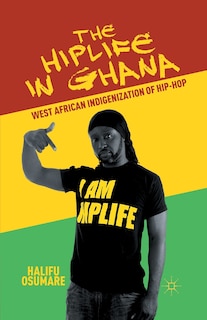 Couverture_The Hiplife In Ghana