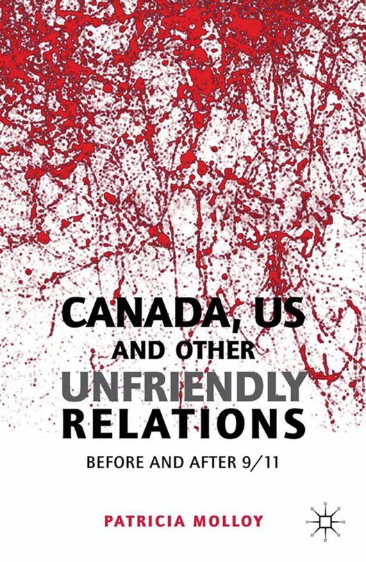 Front cover_Canada/us And Other Unfriendly Relations