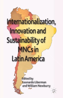 Front cover_Internationalization, Innovation And Sustainability Of Mncs In Latin America