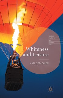 Front cover_Whiteness And Leisure