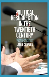 Couverture_Political Resurrection In The Twentieth Century