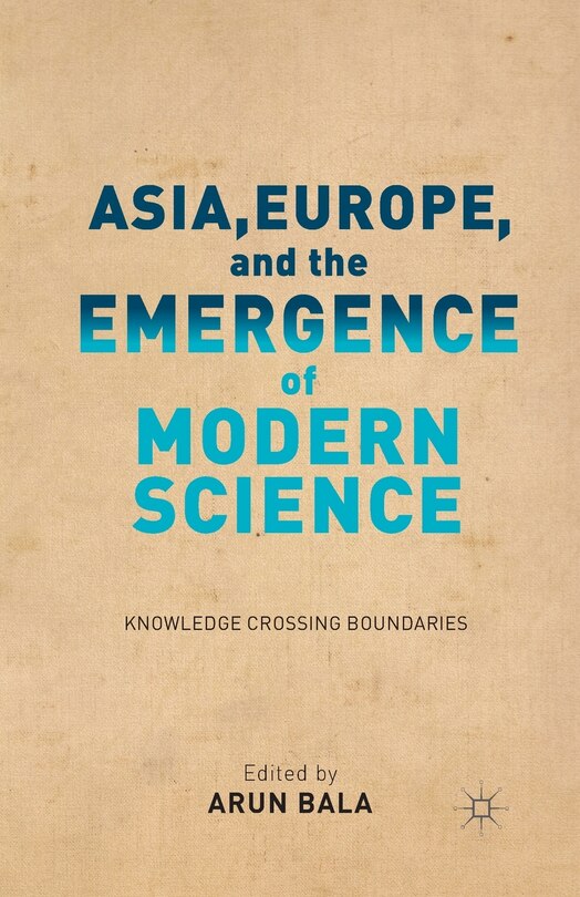 Couverture_Asia, Europe, And The Emergence Of Modern Science