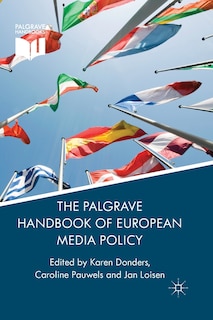 Couverture_The Palgrave Handbook Of European Media Policy