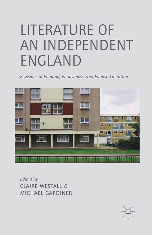 Couverture_Literature Of An Independent England