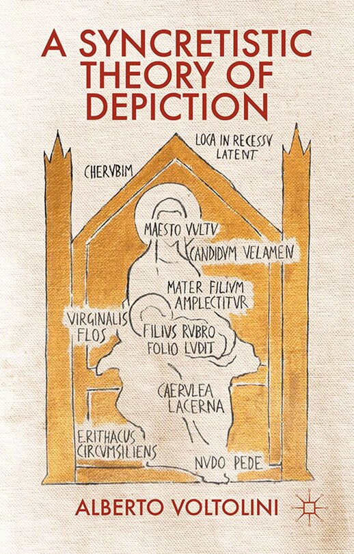 Front cover_A Syncretistic Theory Of Depiction