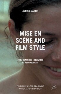 Front cover_Mise En Scene And Film Style