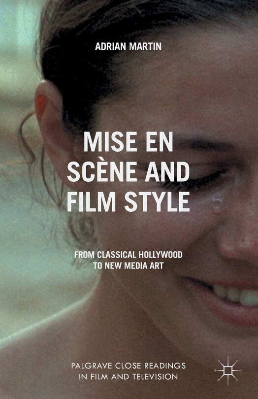 Front cover_Mise En Scene And Film Style