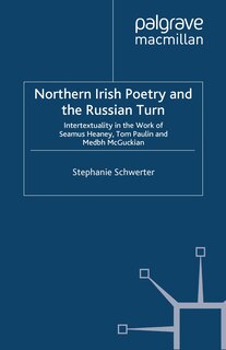 Front cover_Northern Irish Poetry And The Russian Turn