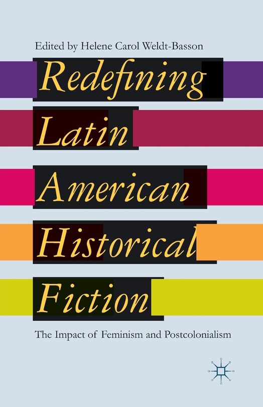 Front cover_Redefining Latin American Historical Fiction