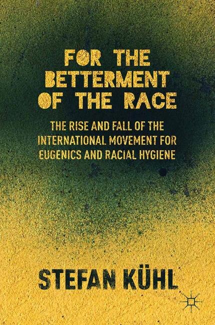 Front cover_For The Betterment Of The Race