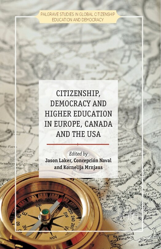 Front cover_Citizenship, Democracy And Higher Education In Europe, Canada And The Usa