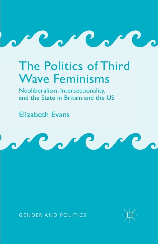 Couverture_The Politics Of Third Wave Feminisms