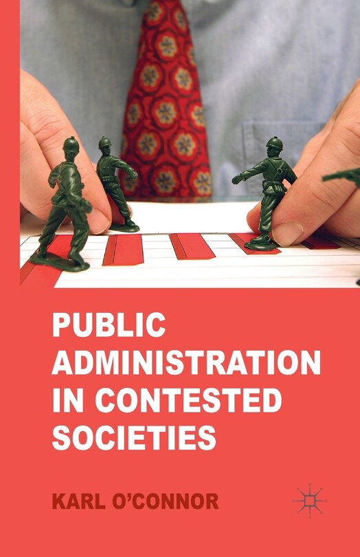 Couverture_Public Administration In Contested Societies