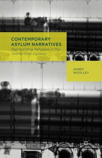 Front cover_Contemporary Asylum Narratives
