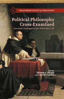 Front cover_Political Philosophy Cross-examined