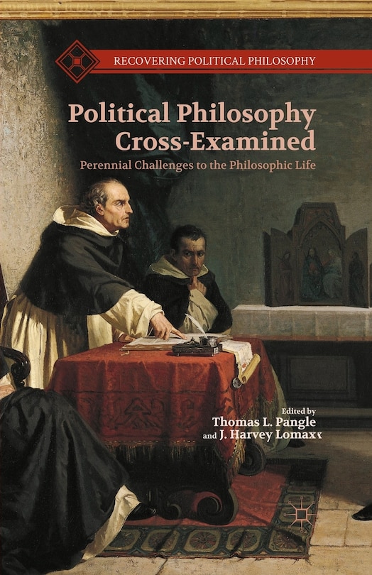 Front cover_Political Philosophy Cross-examined