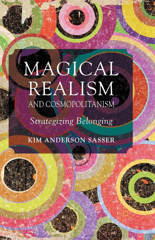 Front cover_Magical Realism And Cosmopolitanism