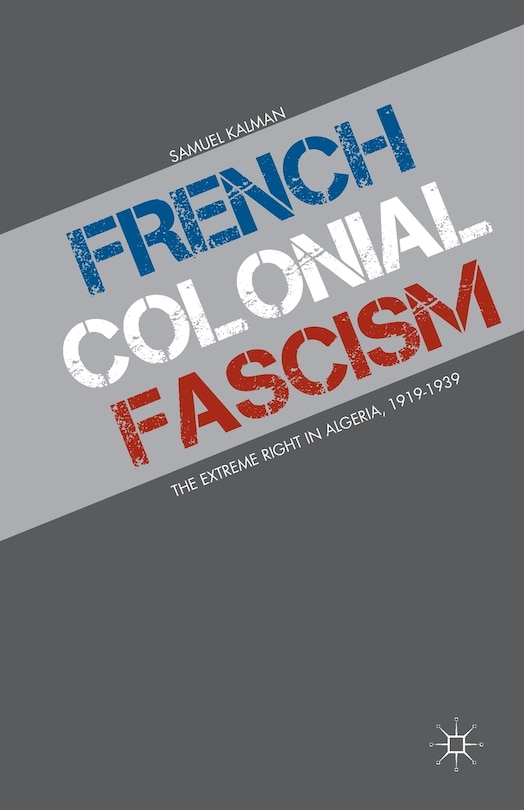 Couverture_French Colonial Fascism