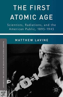 Couverture_The First Atomic Age