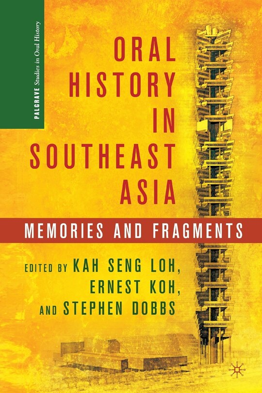 Couverture_Oral History In Southeast Asia