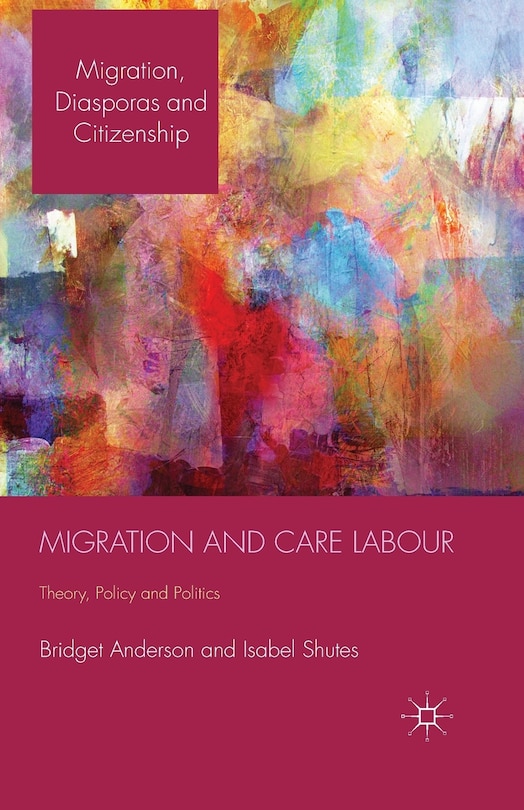 Front cover_Migration And Care Labour