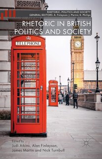 Couverture_Rhetoric In British Politics And Society