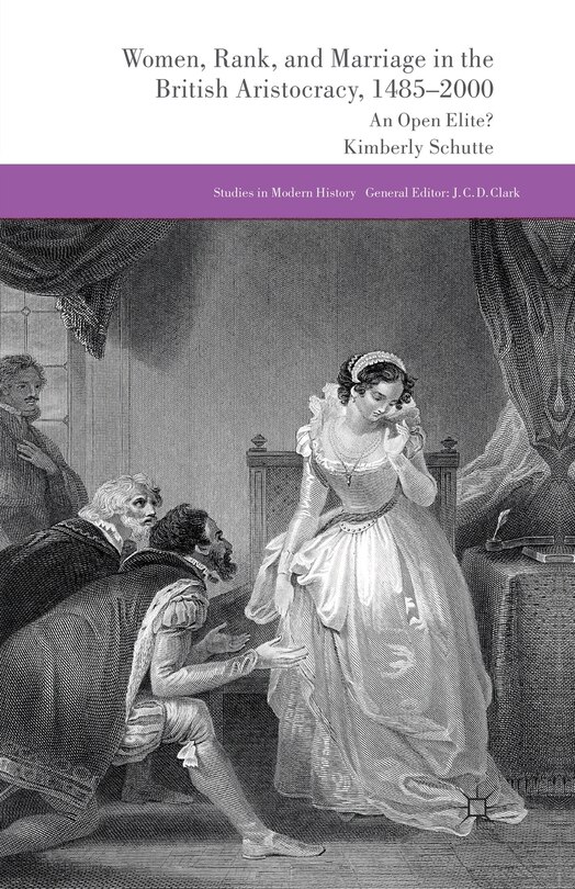 Front cover_Women, Rank, And Marriage In The British Aristocracy, 1485-2000