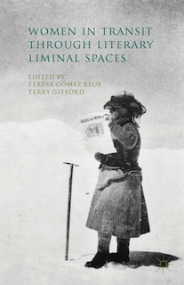 Front cover_Women In Transit Through Literary Liminal Spaces