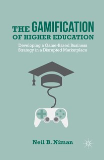 Front cover_The Gamification Of Higher Education