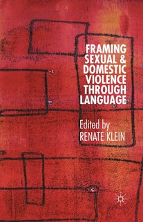Couverture_Framing Sexual And Domestic Violence Through Language