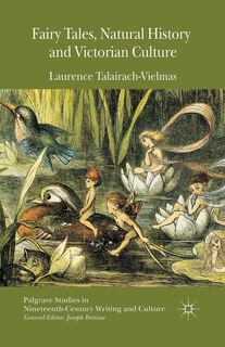 Couverture_Fairy Tales, Natural History And Victorian Culture