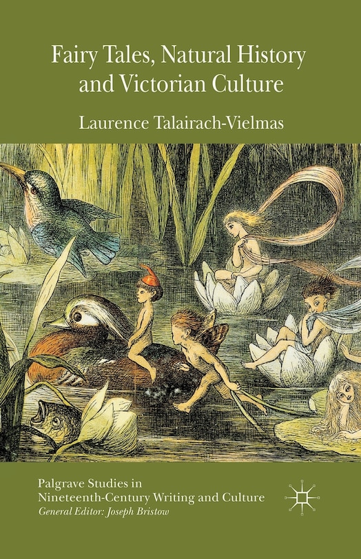 Couverture_Fairy Tales, Natural History And Victorian Culture