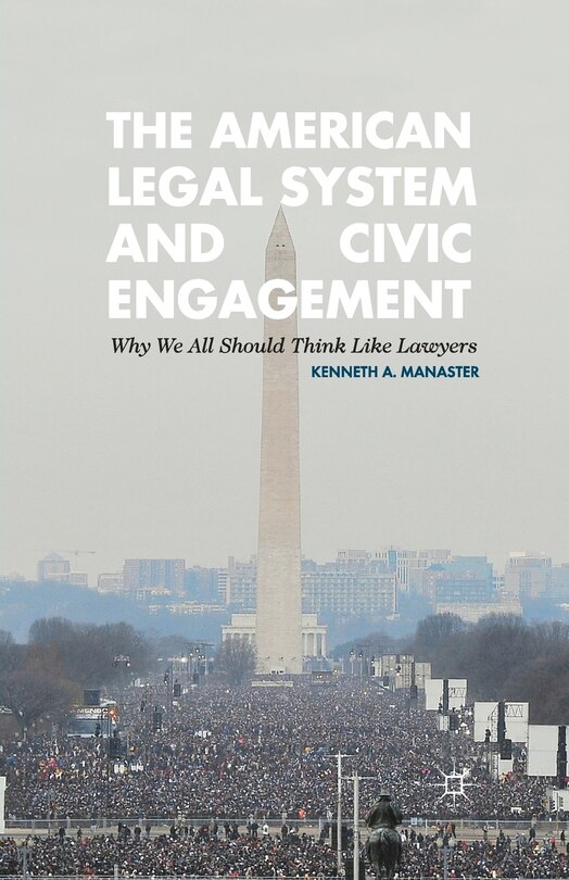 Front cover_The American Legal System And Civic Engagement