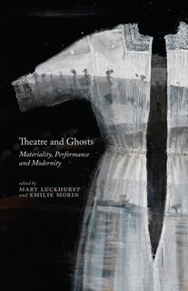 Couverture_Theatre And Ghosts