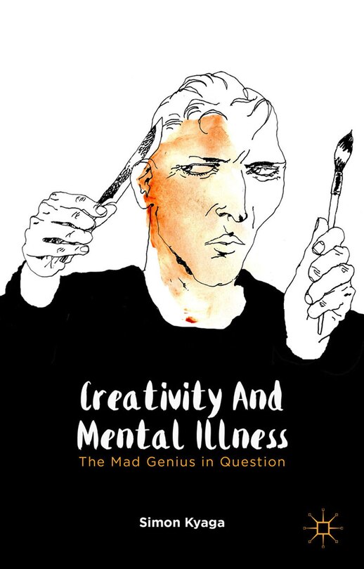Front cover_Creativity And Mental Illness